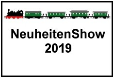 Neuheiten-Show 2019