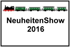 Neuheiten-Show 2016