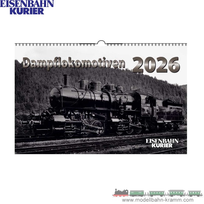 Eisenbahn-Kurier 5951, EAN 9783844659511: Dampflokomotiven Kalender 2026