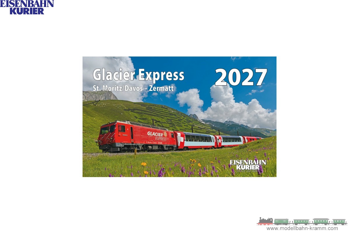 Eisenbahn-Kurier 5981, EAN 9783844659818: Glacier Express Kalender 2027