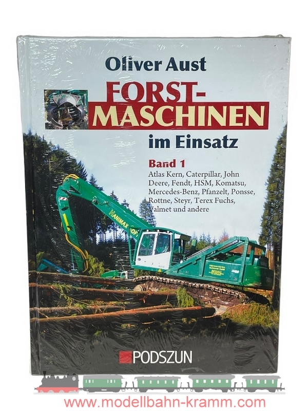 Podszun-Verlag 453, EAN 9783861334538: Forst-Maschinen im Einsatz 1