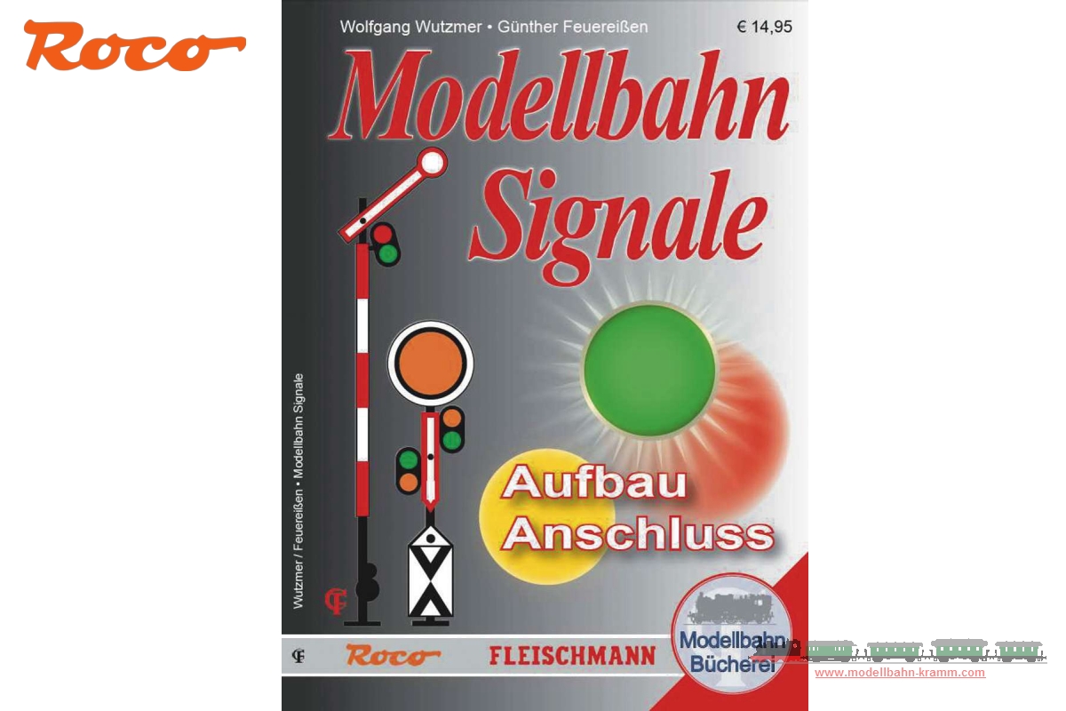 Roco 81392, EAN 9005033813925: Modellbahn-Handbuch: Modellbahn Signale – Aufbau und Anschluss