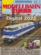 Eisenbahn-Kurier 1758, EAN 2000075338341: Modellbahn Kurier Digital 2022