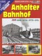 Eisenbahn-Kurier 7041, EAN 2000075494320: Spezial 148 - Anhalter Bahnhof