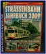 GeraNova 31024, EAN 2000003254262: Straßenbahn Jahrbuch 2009