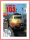 VGB Verlagsgruppe Bahn 701302, EAN 2000003693535: BR 103 + DVD