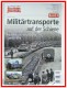 VGB Verlagsgruppe Bahn 711201, EAN 2000003619542: Militärtransporte 3