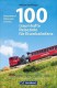 VGB Verlagsgruppe Bahn 9783956132360, EAN 9783956132360: Buch 100 Reiseziele für Eisenbahnfans
