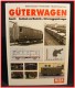MIBA-Verlag 15088125, EAN 2000003492817: Güterwagen Band 6
