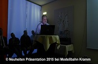 Neuheiten Prsentation 2015 bei Modellbahn Kramm